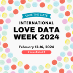 Love Data Week 2024